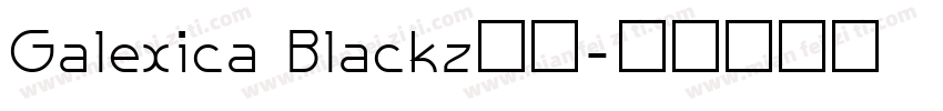Galexica Blackz字体字体转换